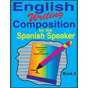 Fisher Hill Store - Writing Comprehension - English Writing Comprehension for the Spanish Speaker Book 3